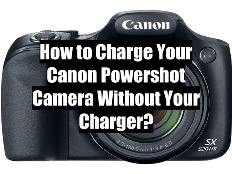 So question is:. . How to charge canon powershot